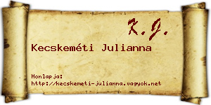 Kecskeméti Julianna névjegykártya